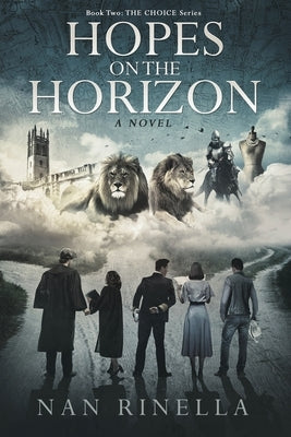 Hopes on the Horizon by Rinella, Nan