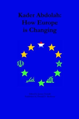 How Europe is Changing by Abdolah, Kader