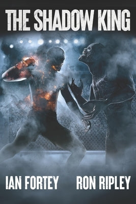 The Shadow King: Supernatural Suspense Thriller with Ghosts by Ripley, Ron