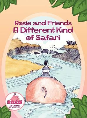 A Different Kind of Safari by Hipp, Helen C.