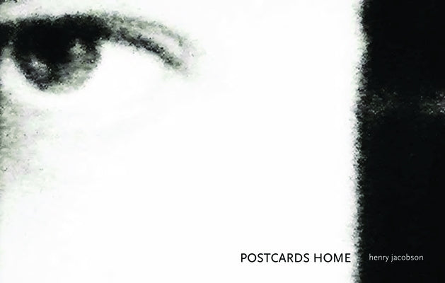 Postcards Home by Jacobson, Henry