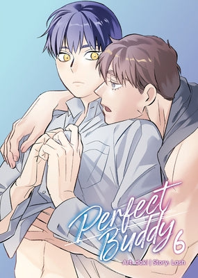 Perfect Buddy (the Comic / Manhwa) Vol. 6 by Lash