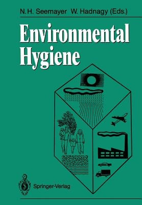 Environmental Hygiene by Seemayer, Norbert H.