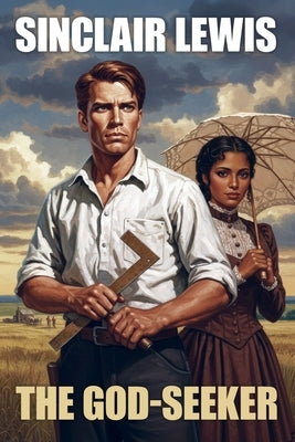 The God-Seeker by Lewis, Sinclair