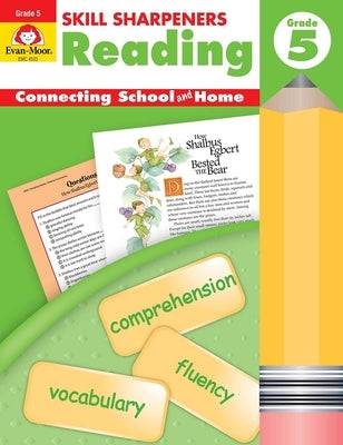 Skill Sharpeners: Reading, Grade 5 Workbook by Evan-Moor Corporation