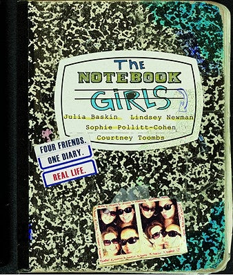 The Notebook Girls by Baskin, Julia