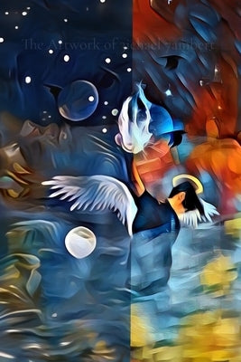 The Artwork of 3ichael 7ambert: Volumes I & II by Lambert, Michael Andrew