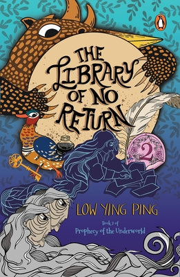 The Library of No Return by Ping, Low Ying