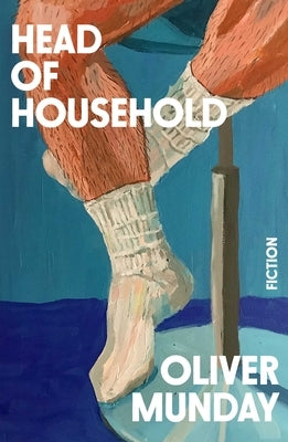 Head of Household by Munday, Oliver