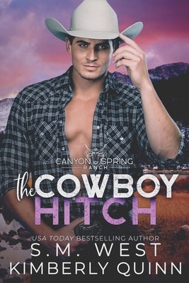 The Cowboy Hitch by West, S. M.