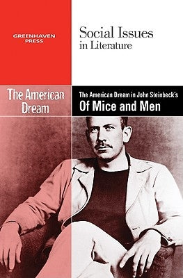 The American Dream in John Steinbeck's of Mice and Men by Mitchell Haugen, Hayley