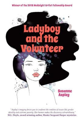 Ladyboy and the Volunteer by Aspley, Susanne