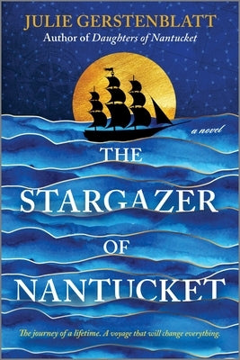 The Stargazer of Nantucket by Gerstenblatt, Julie