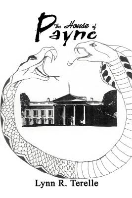 The House of Payne by Terelle, Lynn R.