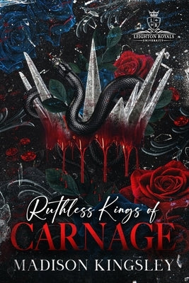 Ruthless Kings of Carnage: Special Discreet Cover Edition by Kingsley, Madison