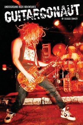 Guitargonaut by Cawley, Sluggo