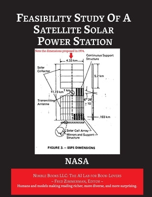 Feasibility Study of A Satellite Solar Power Station by NASA