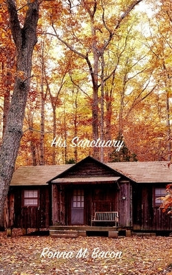 His Sanctuary by Bacon, Ronna M.