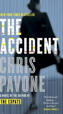 The Accident by Pavone, Chris