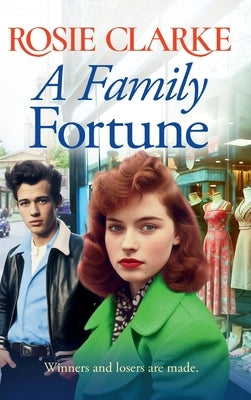 A Family Fortune by Clarke, Rosie