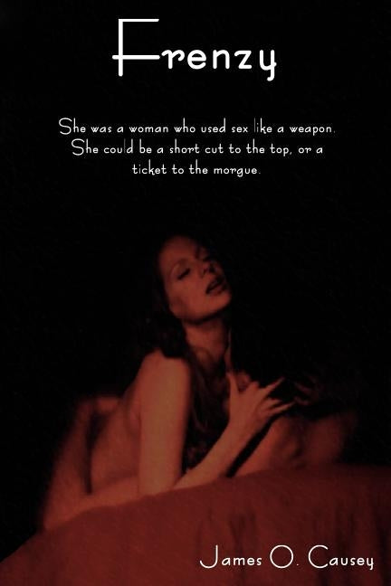 Frenzy by Causey, James O.