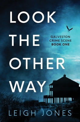 Look The Other Way by Jones, Leigh