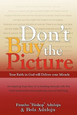 Don't Buy The Picture by Aduloju, Funsho Bishop
