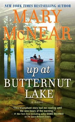 Up at Butternut Lake by McNear, Mary