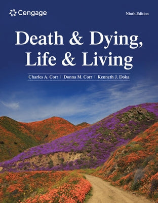 Death & Dying, Life & Living by Corr, Charles