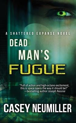 Dead Man's Fugue by Neumiller, Casey