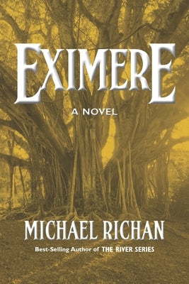 Eximere by Richan, Michael