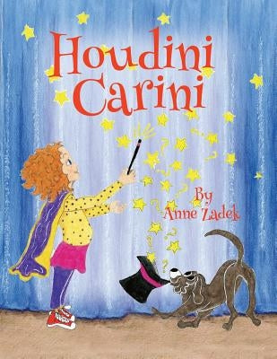 Houdini Carini by Zadek, Anne