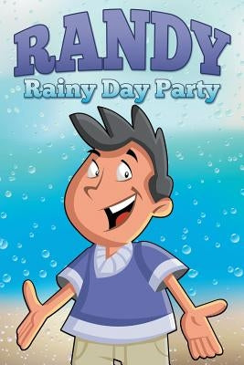 Randy Rainy Day Party by Kids, Jupiter
