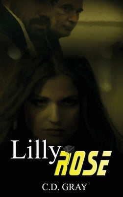 Lily Rose by Gray, CD