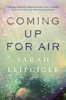 Coming Up for Air by Leipciger, Sarah