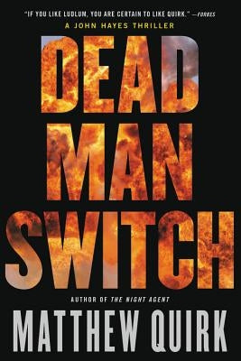 Dead Man Switch by Quirk, Matthew