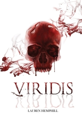Viridis by Hemphill, Lauren E.