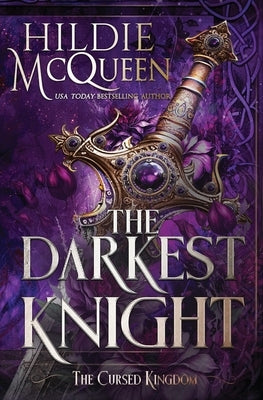The Darkest Knight by McQueen, Hildie