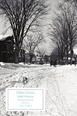 Ethan Frome by Wharton, Edith