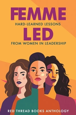 Femme Led by Melcher, Sierra