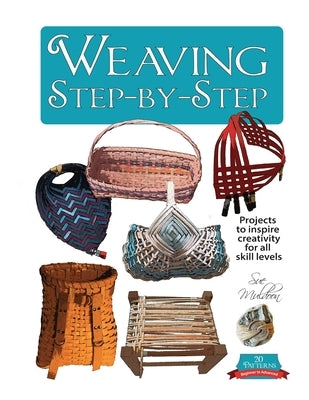 Weaving Step-by-Step by Muldoon, Sue