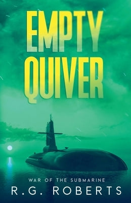 Empty Quiver by Roberts, R. G.