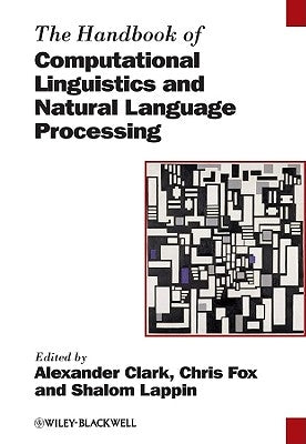 Handbook Computational Linguistics by Clark, Alexander