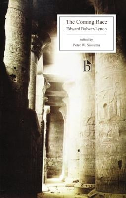 The Coming Race by Bulwer-Lytton, Edward