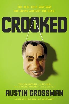 Crooked by Grossman, Austin