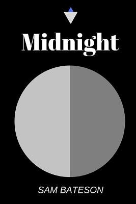 Midnight by Bateson, Sam