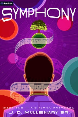 The Alpha Protocol: A Sci-Fi Litrpg Adventure by Mullenary