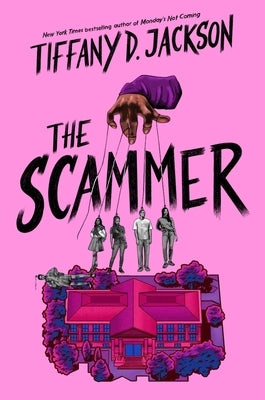 The Scammer by Jackson, Tiffany D.