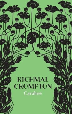 Caroline by Crompton, Richmal