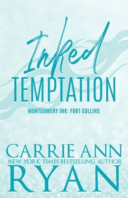 Inked Temptation - Special Edition by Ryan, Carrie Ann